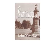 The front cover of the book, A Brackley Childhood.