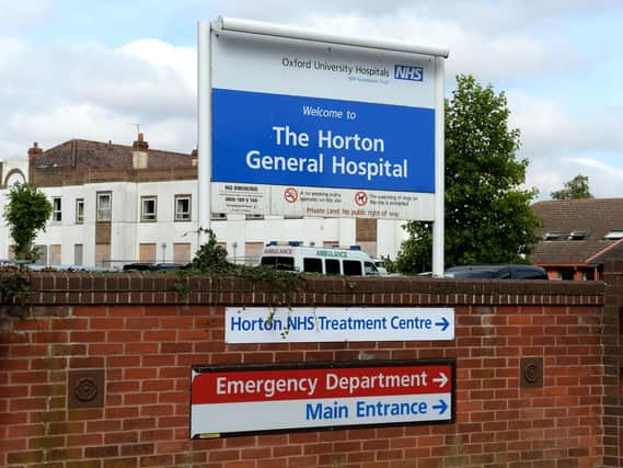 People with serious health concerns are urged to go to the Horton's A&E