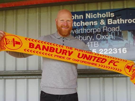 Andy Whing is looking forward to his first managerial role with Banbury United. Picture by Dave Shadbolt