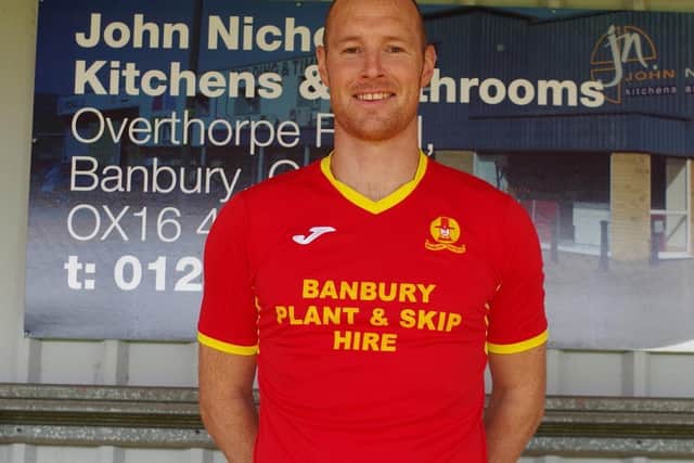James Constable will have a role to play both on the pitch and in the dugout for Banbury United next season