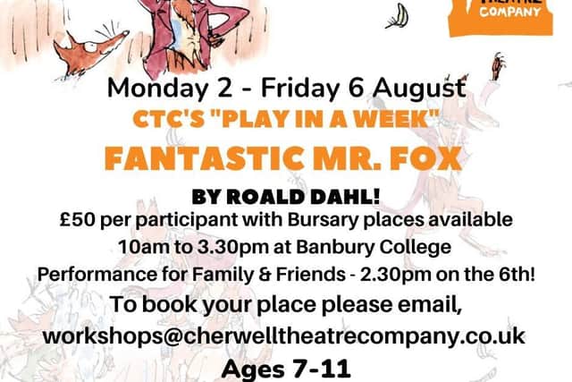 Banbury’s Cherwell Theatre Company are delighted to announce their annual ‘Play in a Week’ and 'Play in a Day' drama workshops will return this August.
