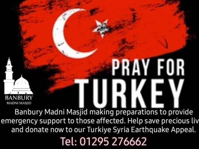 The Madni Masjid Mosque in Banbury has started a fundraiser to help victims of the earthquake in Turkey and Syria.