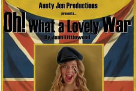 'Oh! What a Lovely War' will be performed in Brackley tomorrow evening (May 25)
