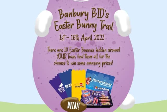 The Banbury BID team have organised an Easter trail for families.