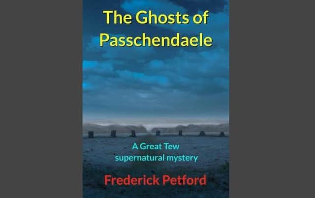 The Ghosts of Passchendaele, inspired by the ancient village of Great Tew.