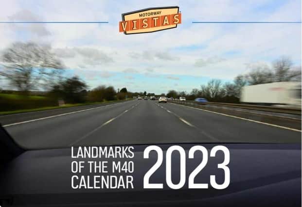 It is the must-have calendar for Banbury commuters - landmarks of the M40!