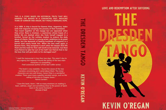 Kevin O’Regan's book, The Dresden Tango, tells the story of a disastrous migration of poor Irish people to Argentina in 1889 on board the ship, The City of Dresden.