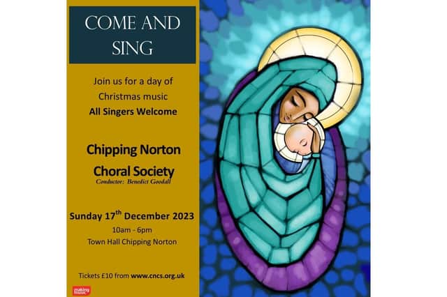 Chipping Norton Choral Society is hosting a singing event for everyone on December 17.