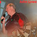 Darts legend John Lowe will appear at Danny's Sports Bar and Grill this weekend.
