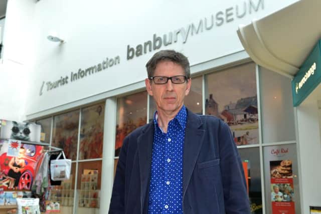 Simon Townsend, Banbury Museum director. NNL-160902-152919009