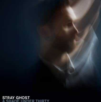 A Shade Under Thirty - Stray Ghost's lastest release