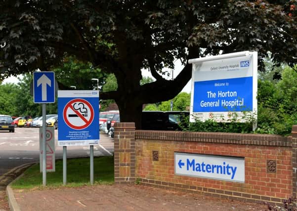 The Horton General Hospital, Maternity Unit, in Banbury. NNL-160706-143625009